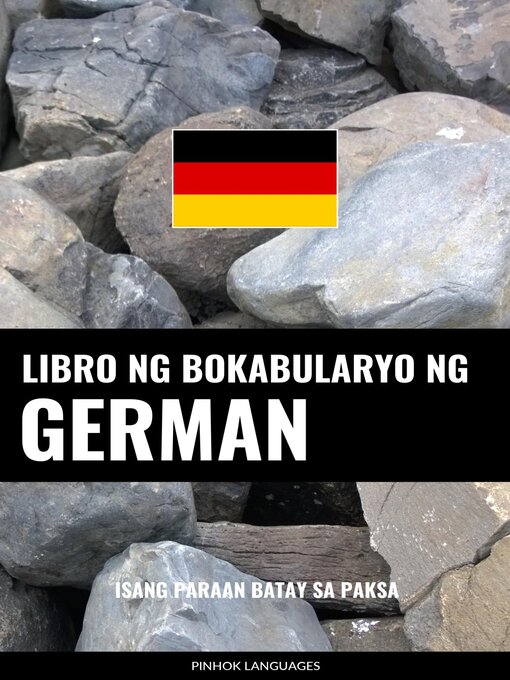 Title details for Libro ng Bokabularyo ng German by Pinhok Languages - Available